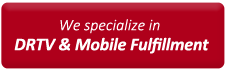 Direct Response Mobile Fulfillment Service